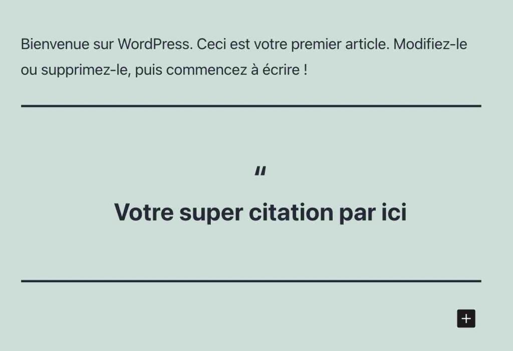 Le bloc citation sur Gutenberg