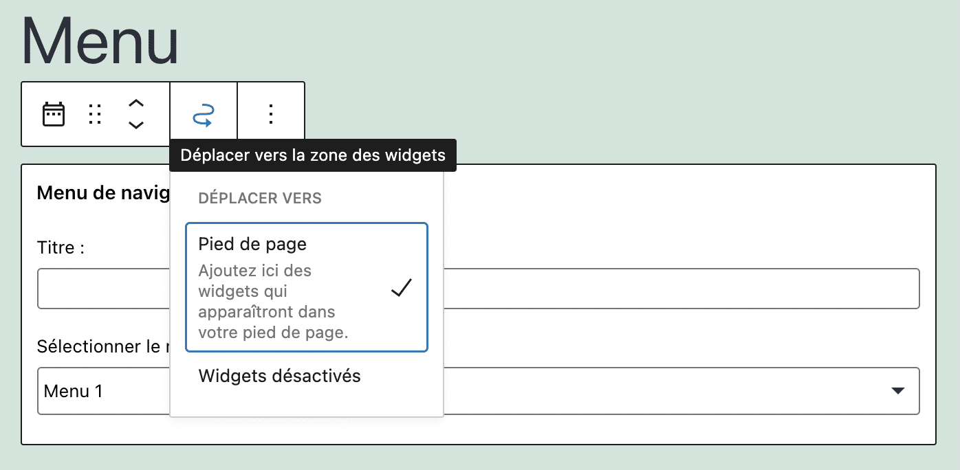 Une option dédiée permet de déplacer un widget vers une autre zone de widgets, y compris la zone des widgets désactivés.