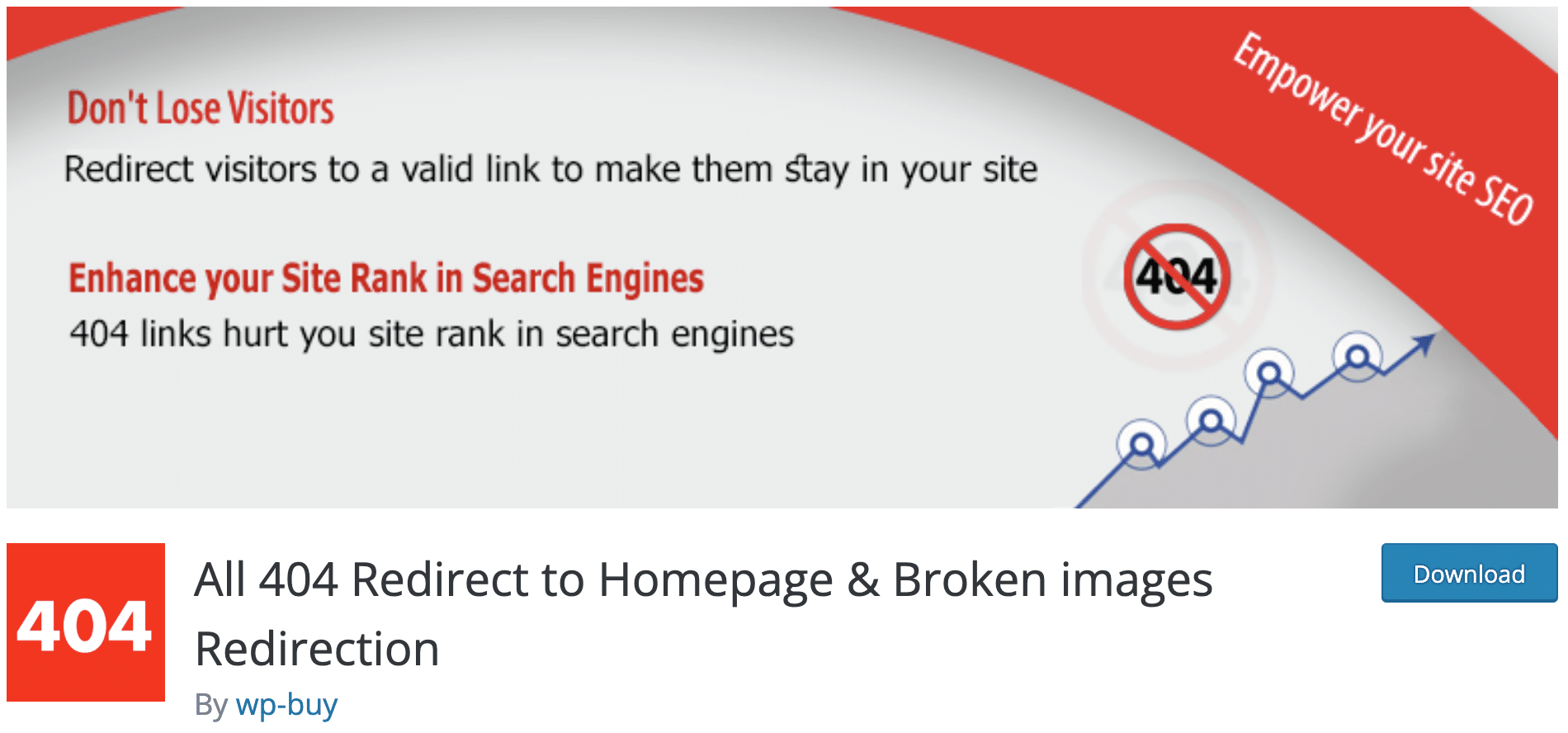 Download the All 404 Redirect to Homepage plugin on the WordPress official directory.