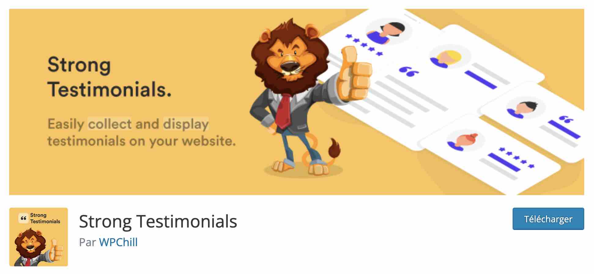 L'extension Strong Testimonials permet d'afficher des témoignages clients sur un site WordPress.