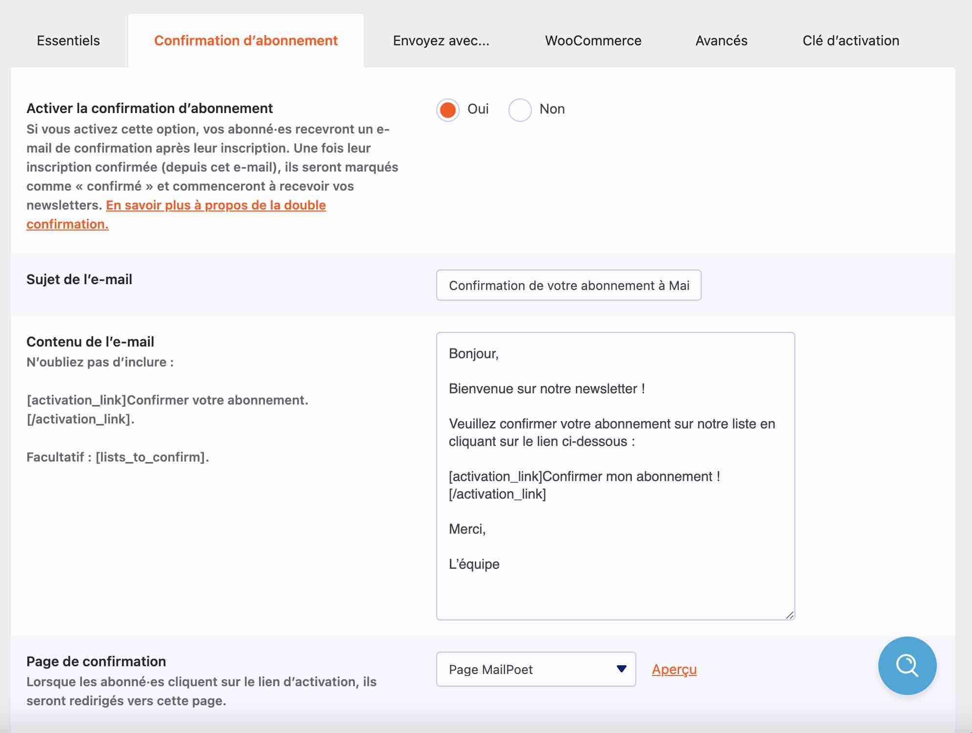 MailPoet permet de paramétrer un e-mail de confirmation d'abonnement à votre newsletter.