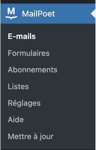 Le menu de réglages de MailPoet.