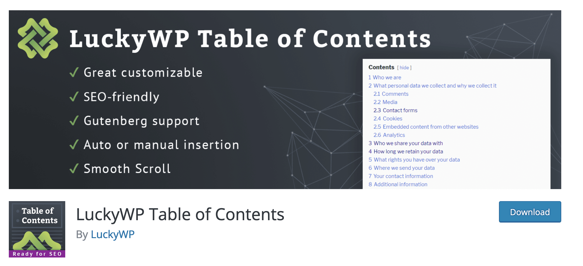 LuckyWP Table of Contents helps to create a table of contents on WordPress.