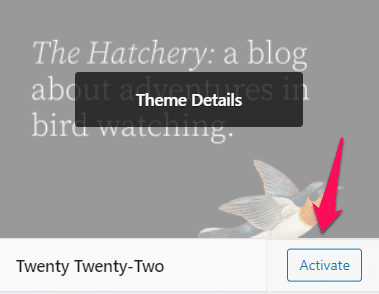 Activation of the Twenty Twenty-Two native WordPress theme.