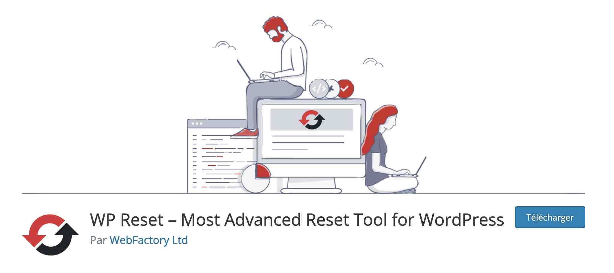 WP Reset est un plugin WordPress permettant de réinitialiser un site.