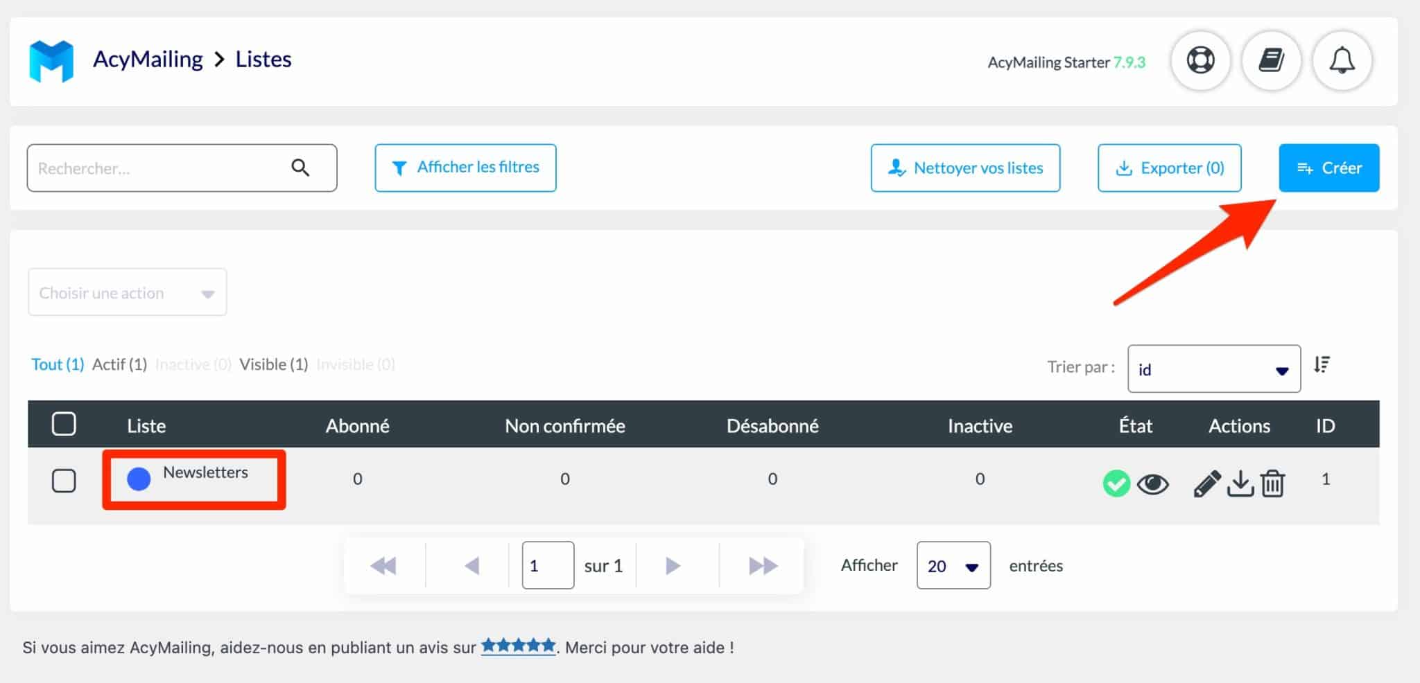 Le plugin WordPress AcyMailing permet de créer des listes.