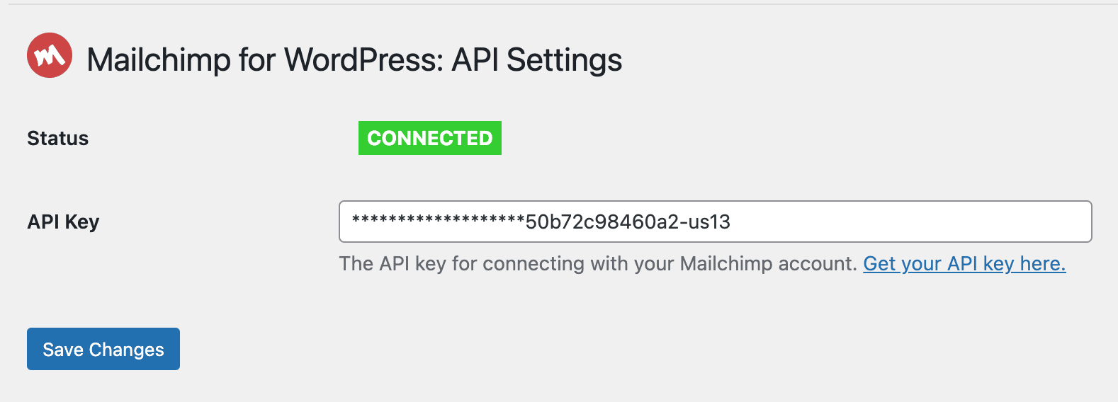 Connect your Mailchimp API key.