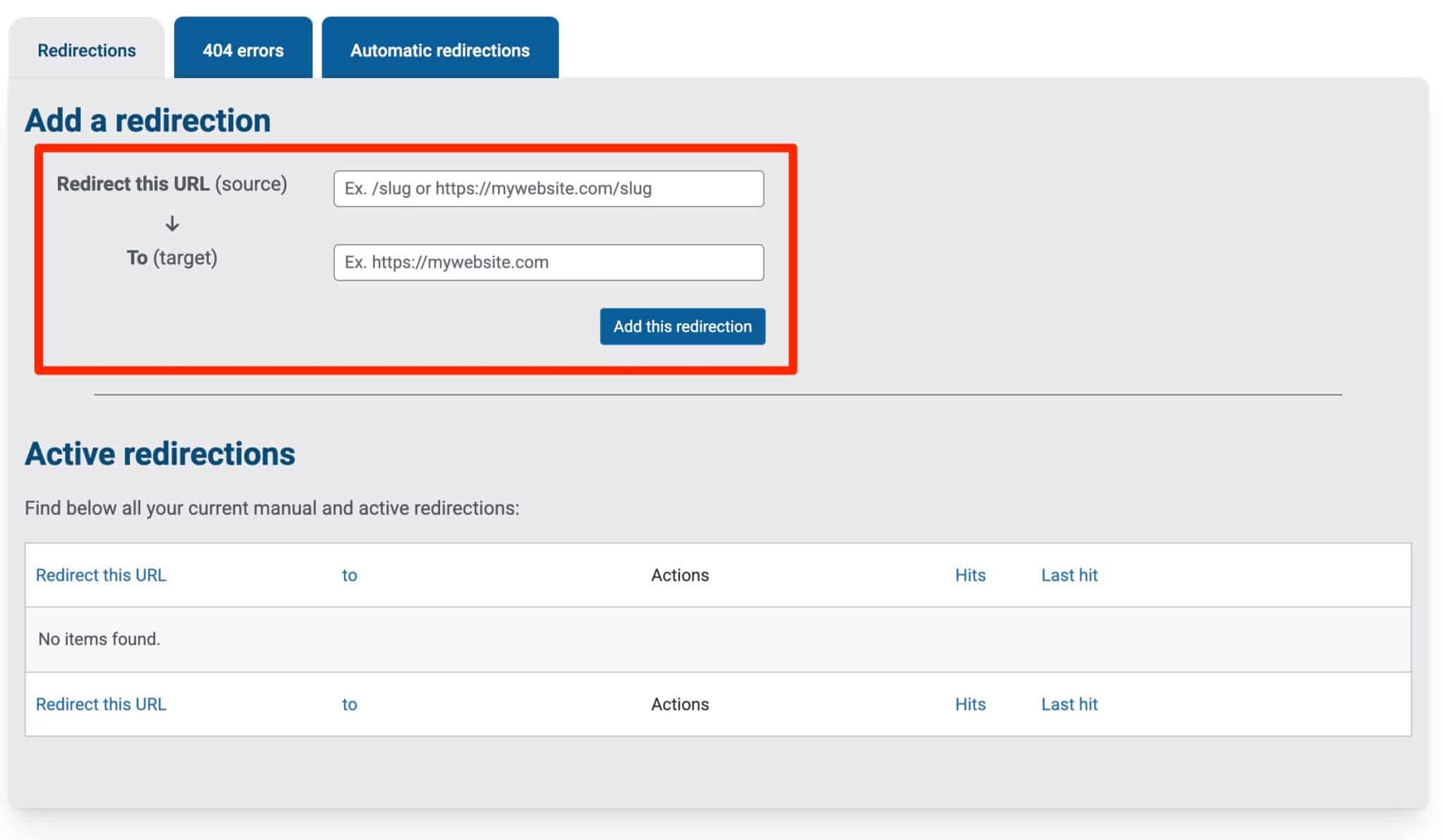 In the Pro version, SEOKEY allows you to add 301 redirections.
