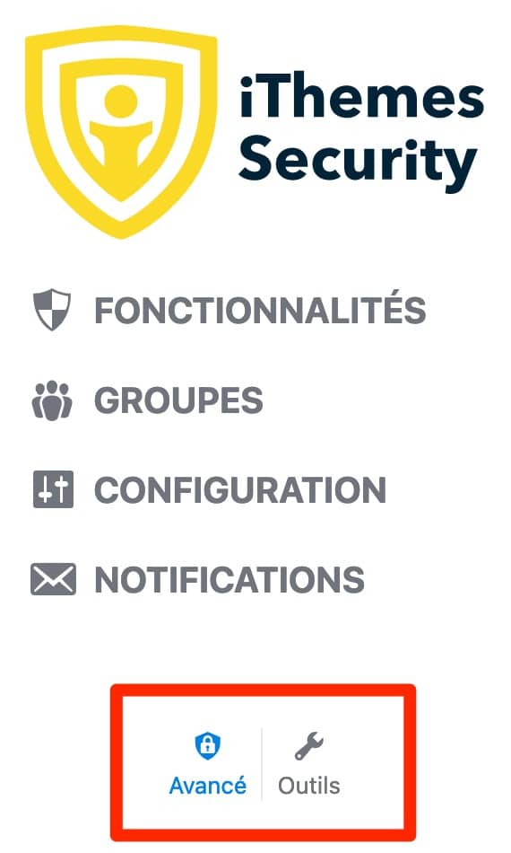 Les outils avancés d'iThemes Security.