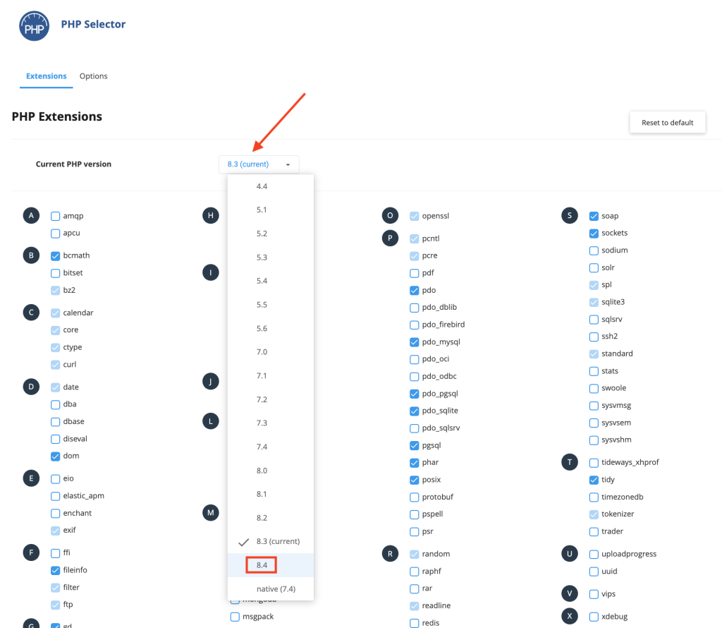 In cPanel, you can choose your PHP version from a dropdown menu.