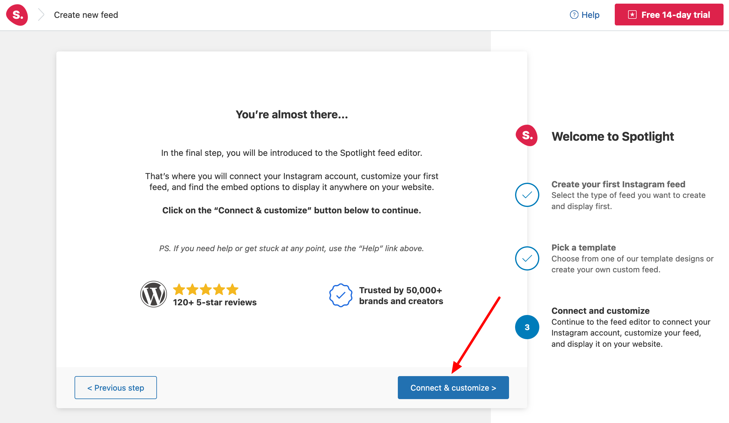 Spotlight Social Feeds requires connecting your Instagram account.