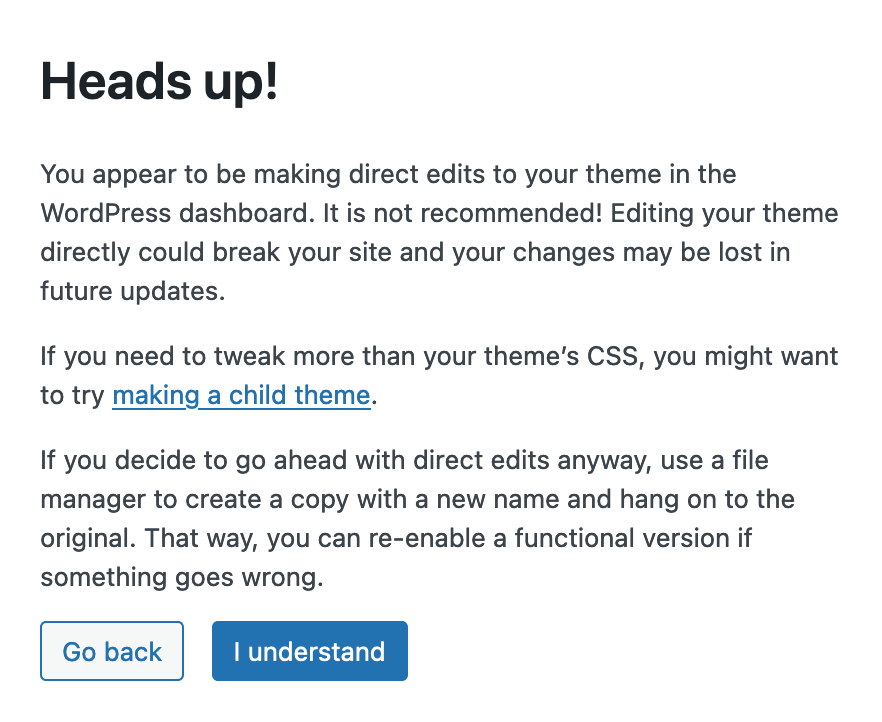 WordPress warning pop-up about using the file editor.