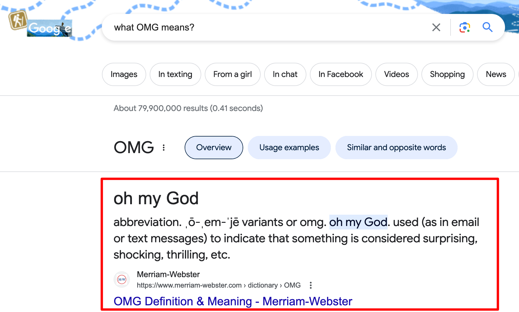 The featured snippet that appears for the search query "OMG."