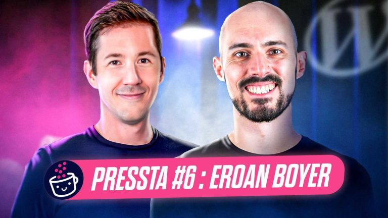 Eroan Boyer dans Pressta, le podcast des prestataires WordPress