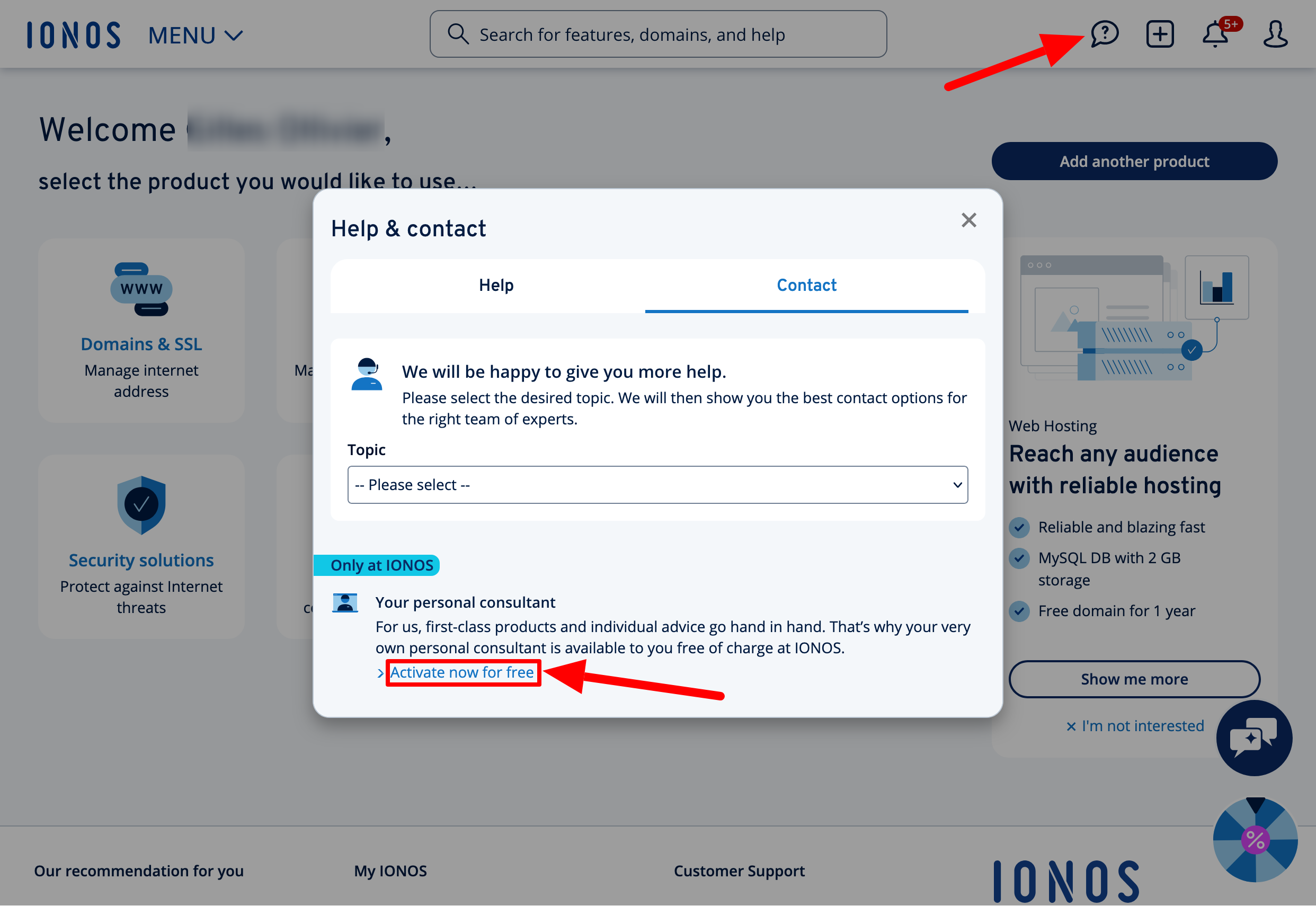 IONOS "Help and contact" menu, with a red arrow pointing to "Activate now for free" in the "Your personal consultant" section.