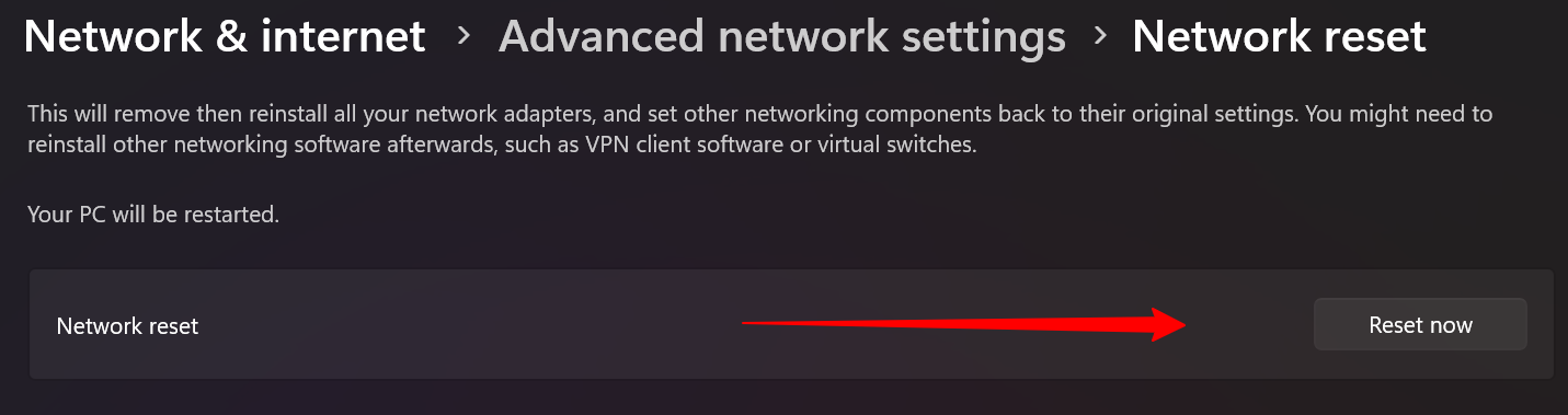A red arrow points to the "Reset now" button in the network reset box in Windows.