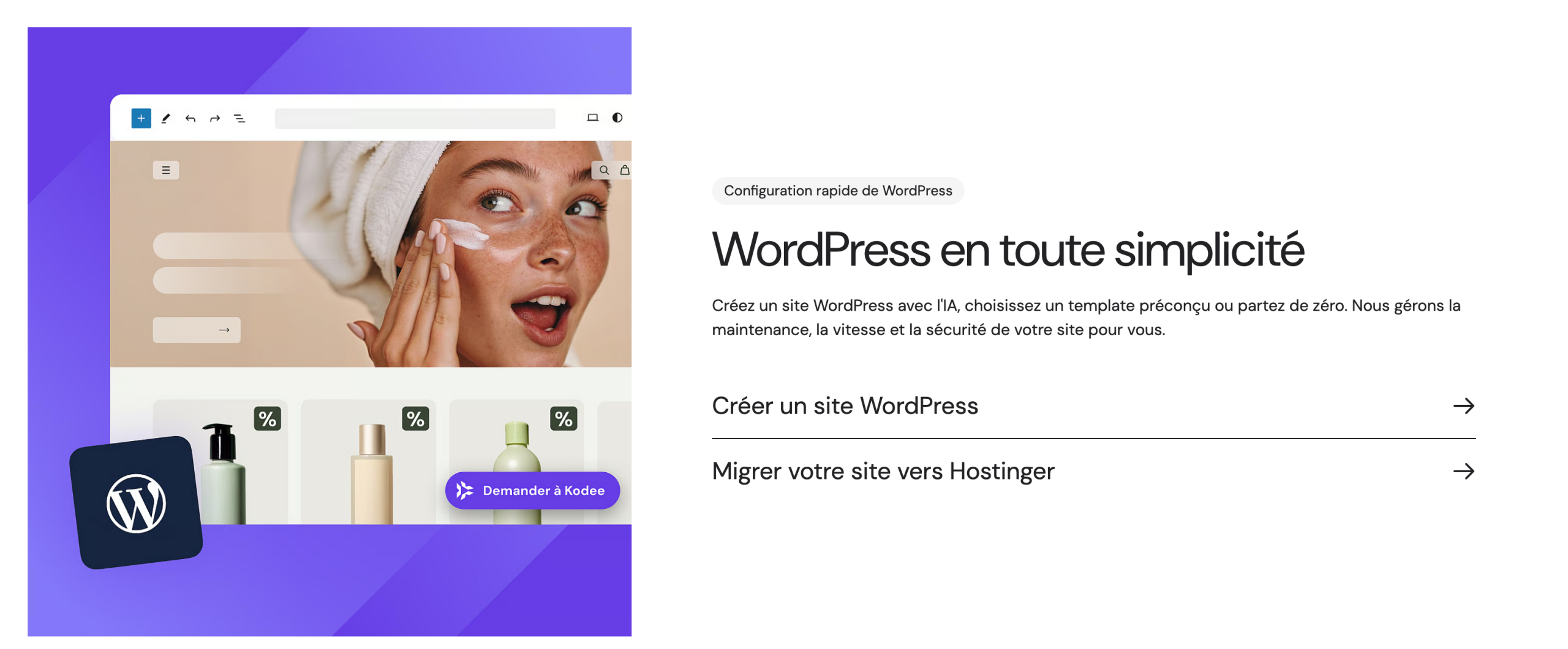 L'hébergeur Hostinger permet de lancer WordPress en toute simplicité.